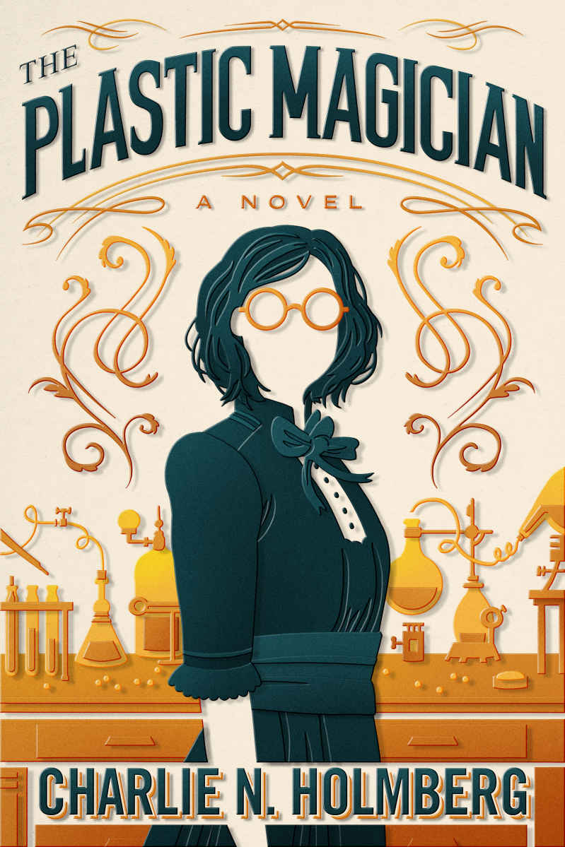 The Plastic Magician_A Paper Magician Novel