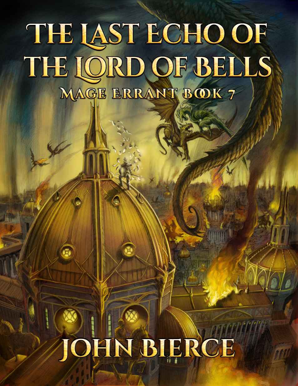 The Last Echo of the Lord of Bells: Mage Errant Book 7